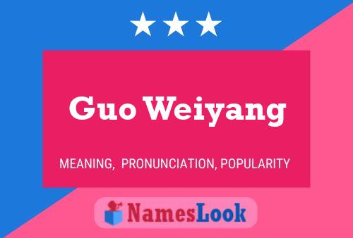 Guo Weiyang Name Poster