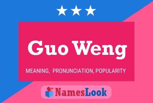 Guo Weng Name Poster