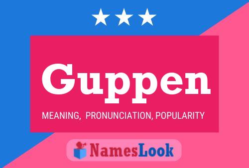 Guppen Name Poster