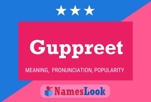 Guppreet Name Poster