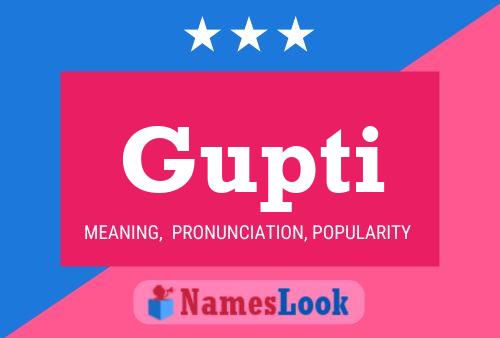 Gupti Name Poster