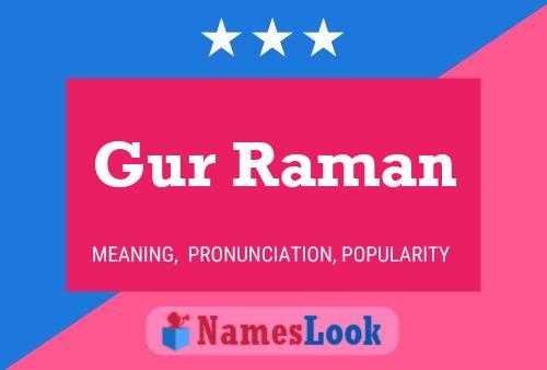 Gur Raman Name Poster