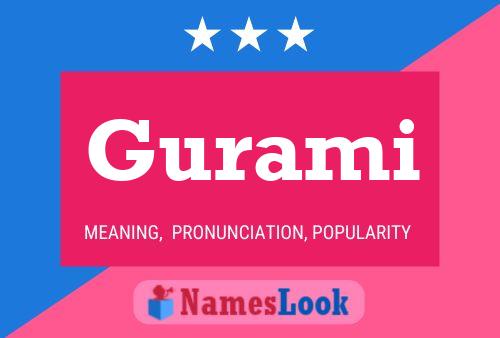 Gurami Name Poster