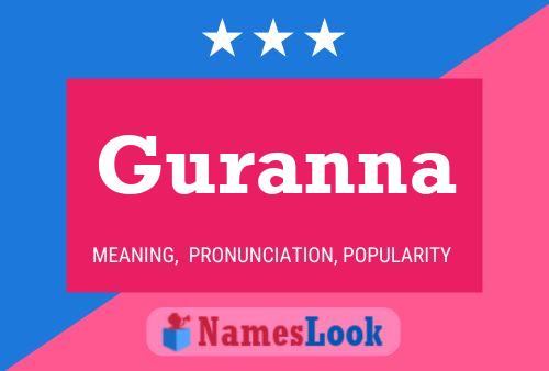 Guranna Name Poster