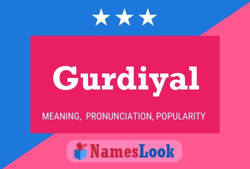 Gurdiyal Name Poster