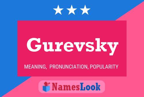 Gurevsky Name Poster