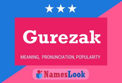 Gurezak Name Poster