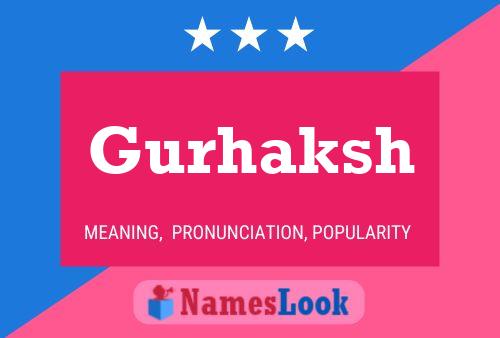 Gurhaksh Name Poster