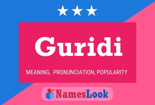 Guridi Name Poster