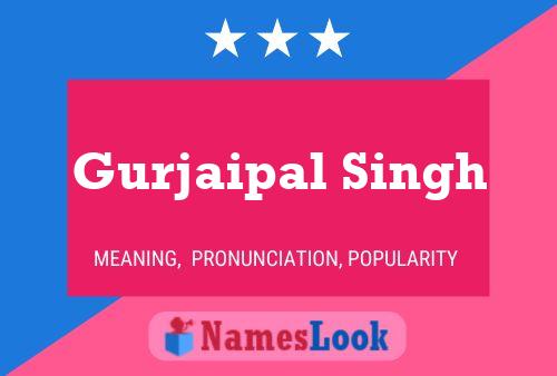 Gurjaipal Singh Name Poster