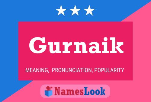 Gurnaik Name Poster