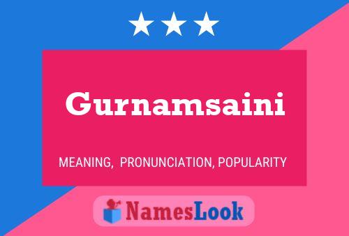 Gurnamsaini Name Poster