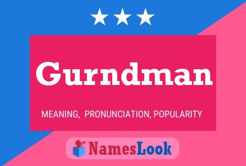 Gurndman Name Poster