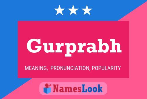 Gurprabh Name Poster