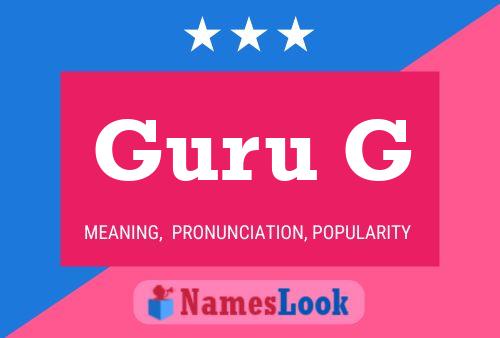 Guru G Name Poster