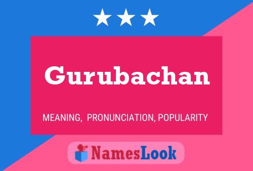 Gurubachan Name Poster