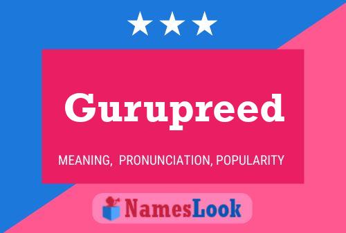 Gurupreed Name Poster