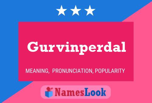 Gurvinperdal Name Poster