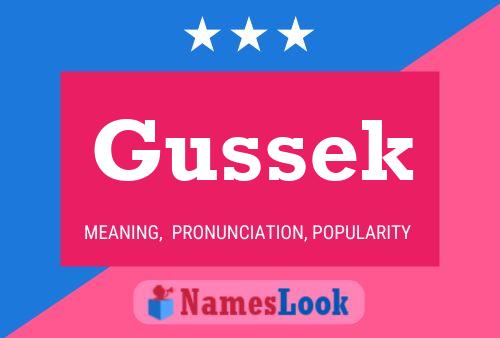 Gussek Name Poster