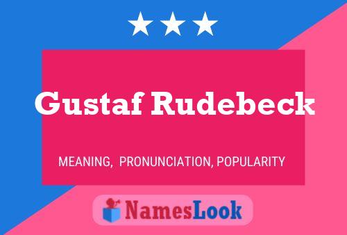 Gustaf Rudebeck Name Poster