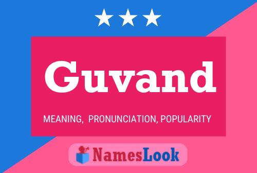 Guvand Name Poster