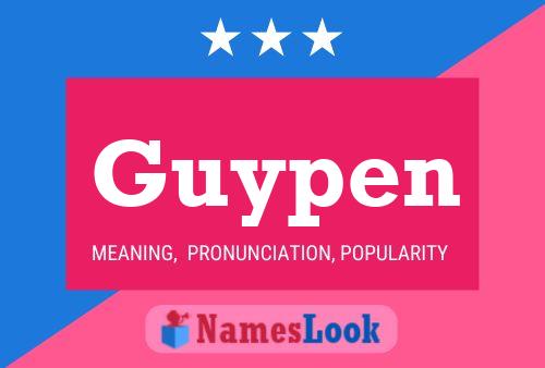 Guypen Name Poster