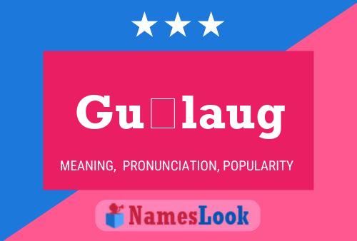 Guðlaug Name Poster