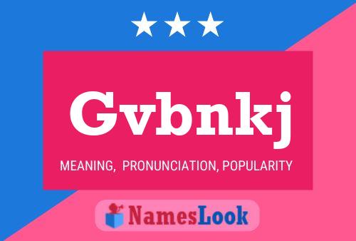 Gvbnkj Name Poster