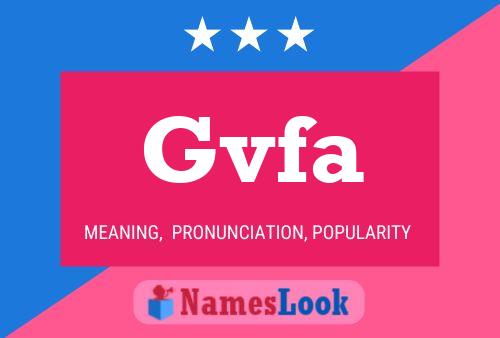 Gvfa Name Poster