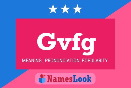 Gvfg Name Poster