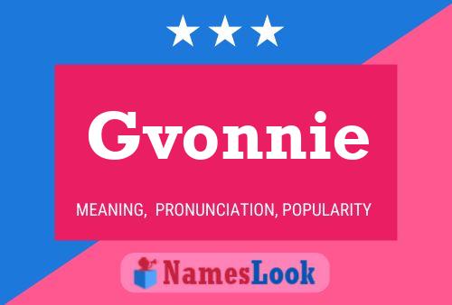 Gvonnie Name Poster