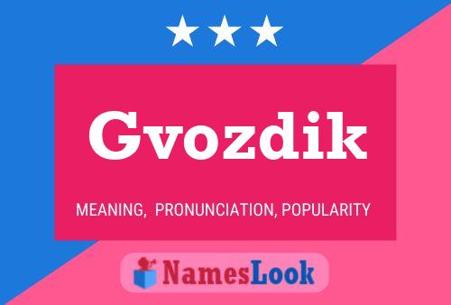 Gvozdik Name Poster