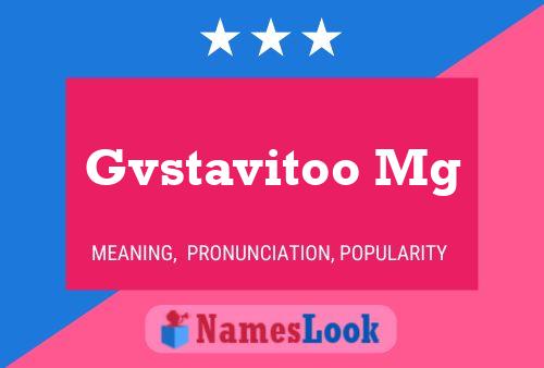 Gvstavitoo Mg Name Poster