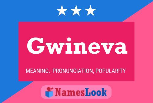 Gwineva Name Poster