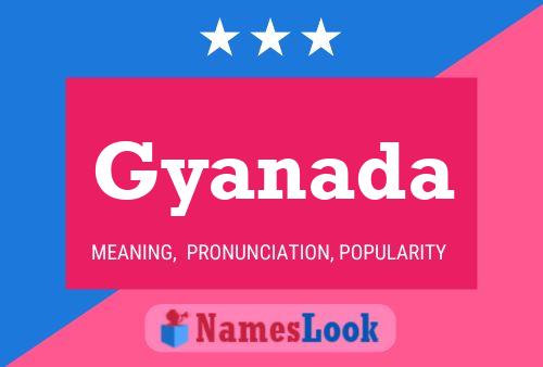 Gyanada Name Poster