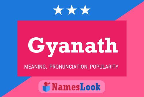 Gyanath Name Poster