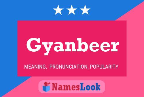 Gyanbeer Name Poster