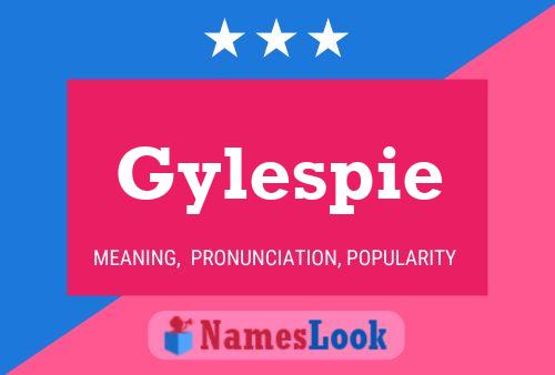 Gylespie Name Poster