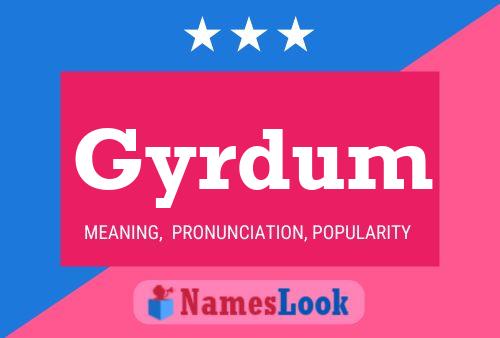 Gyrdum Name Poster