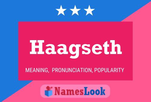 Haagseth Name Poster