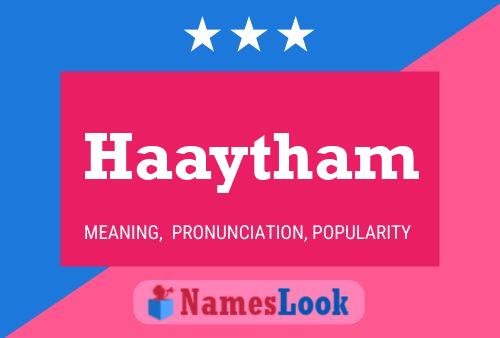 Haaytham Name Poster