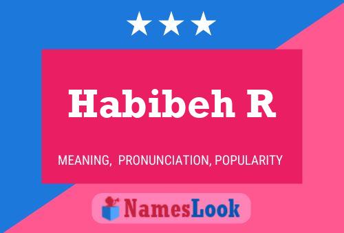 Habibeh R Name Poster