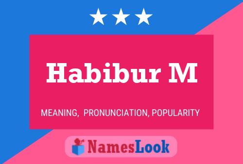 Habibur M Name Poster