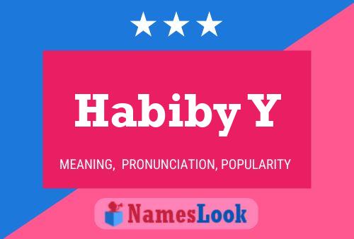 Habiby Y Name Poster