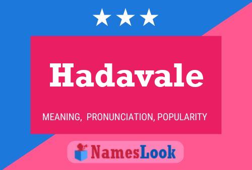 Hadavale Name Poster