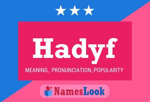 Hadyf Name Poster