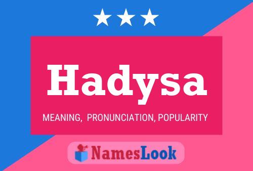 Hadysa Name Poster