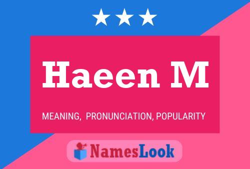 Haeen M Name Poster