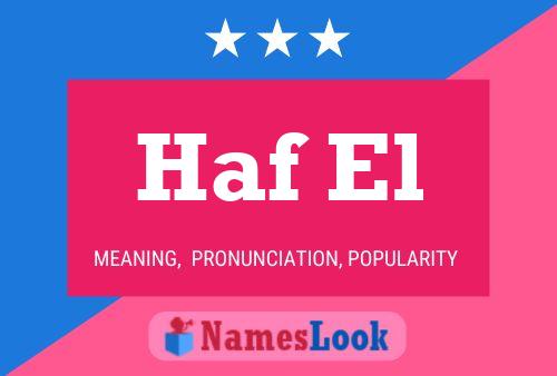 Haf El Name Poster