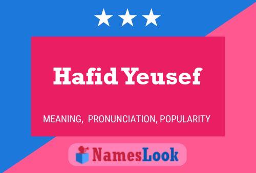 Hafid Yeusef Name Poster